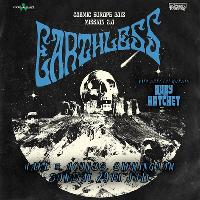 Earthless & Ruby The Hatchet at Hare And Hounds