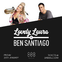 808 Jamz Presents Lovely Laura & Ben Santiago 808 Jamz Presents Lovely Laura & Ben Santiago