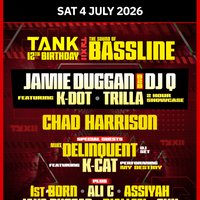 TANK 12th Birthday x Sound Of Bassline! at Tank Nightclub