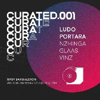 Curated.001 w/ LUDO, PORTARA, GLAAS, NZHINGA, VINZ Curated.001 w/ LUDO, PORTARA, GLAAS, NZHINGA, VINZ