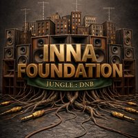 Inna Foundation Jungle / DnB