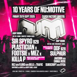 10 Years of NM: Sir Spyro B2B Plastician, Footsie, + More