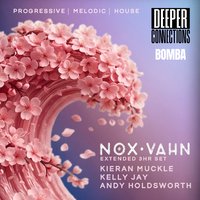 Deeper Connections | Nox Vahn (3hrs) | Bomba Exeter | 20.06.26
