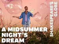 A Midsummer Night's Dream 26s at Shakespeare's Globe
