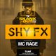 SHY FX ft Rage Event Title Pic