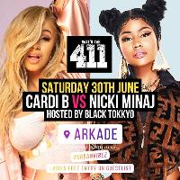 WHATS THE 411? - CARDI B vs NICKI MINAJ - LADIES FREE GUESLIST