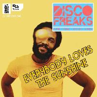 Disco Freaks present Everybody Loves the Sunshine