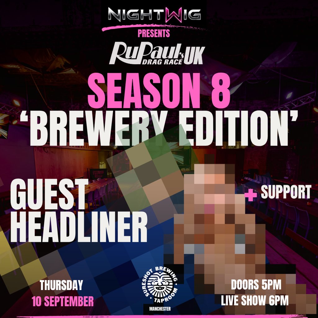 NIGHTWIG Drag Race UK S8 Viewing Series - Episode 2 - BREWERY Ed