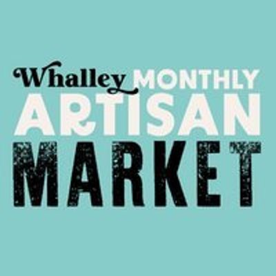 Whalley Monthly Artisan Market - Sunday 26th May