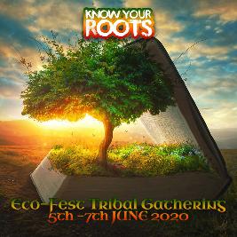 Know Your Roots Eco fest tribal gathering