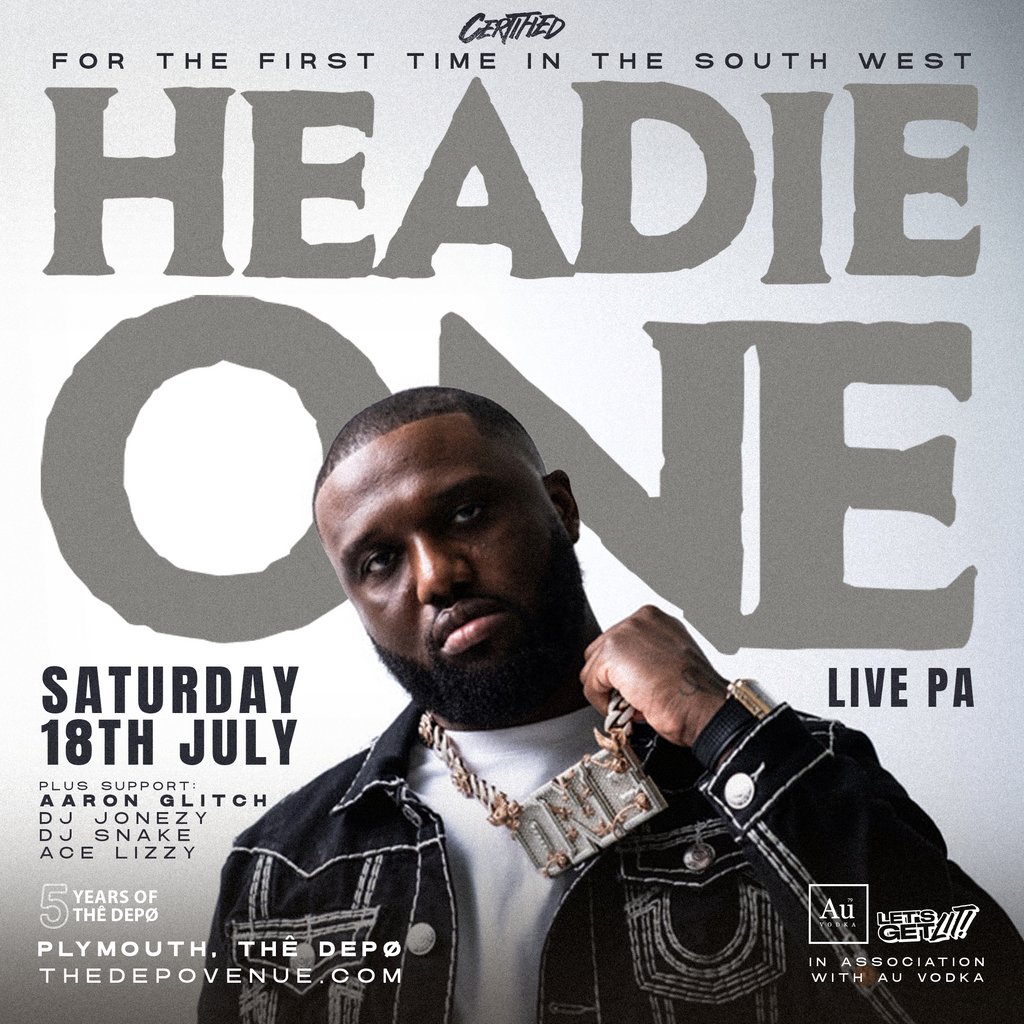 Certified presents: HEADIE ONE