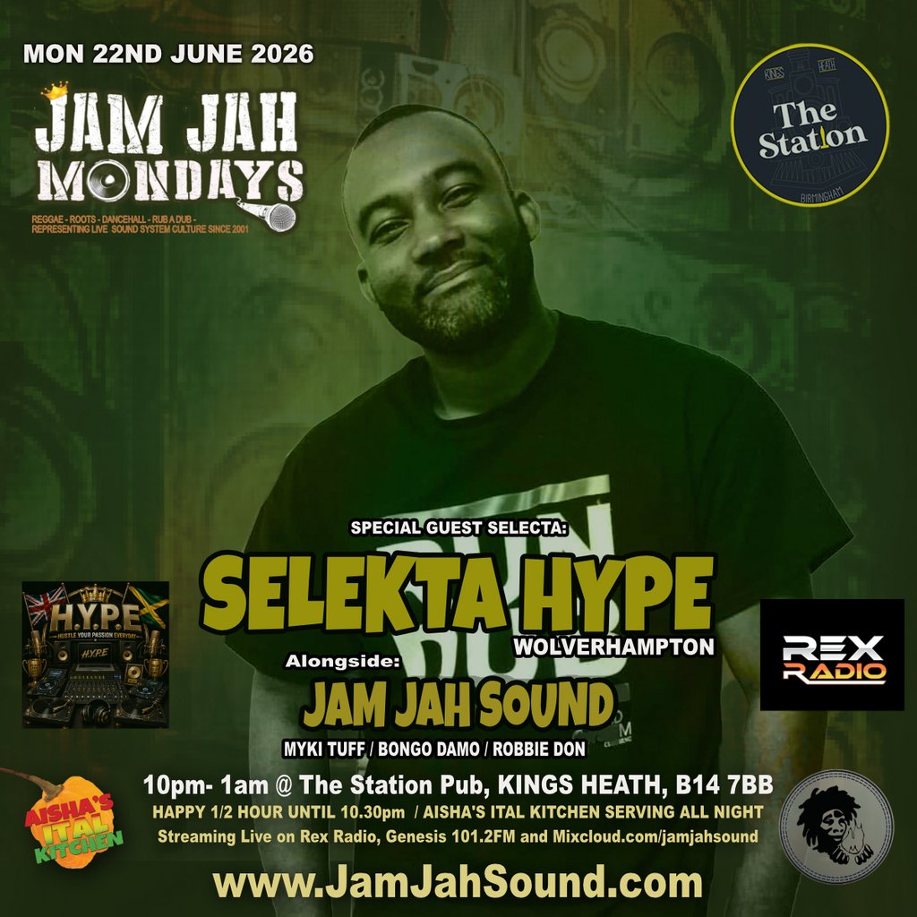 Jam Jah Mondays ft Selecta Hype