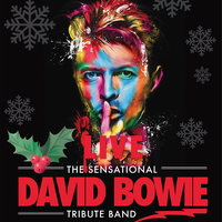 The Sensational David Bowie Tribute Band - Christmas Special at La Belle Angele
