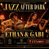 Jazz After Dark at The Green, Shepherds Bush