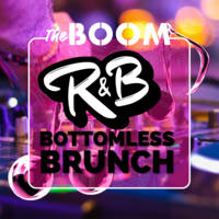 BOOM BOTTOMLESS R&B BRUNCH at Boom Battle Bar