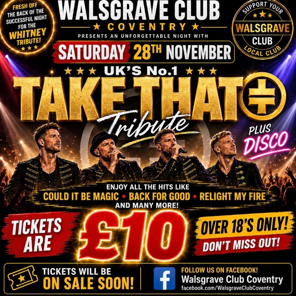 Take That Tribute show at The Walsgrave W.M.C, Coventry