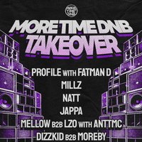 More Time DnB TAKEOVER