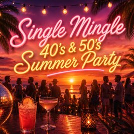 Single Mingle: 40s & 50s Summer Singles Party | Preston