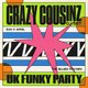 Crazy Cousinz: UK Funky Special [BANK HOLIDAY SPECIAL] Event Title Pic