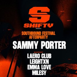 Southbound Fest After Party W/ SAMMY PORTER