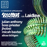 BULLET TOOTH B2B LAIDLAW | Groovebox at The Nest at The Nest