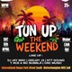 Tun up the weekend Event Title Pic
