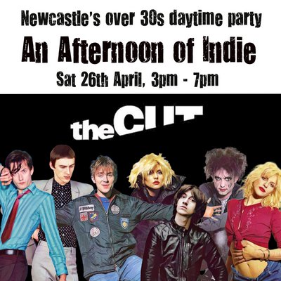 An Afternoon of Indie: NEWCASTLE (over 30s only), 3pm-7pm