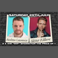Andrew Lawrence & Alistair Williams Dark Comedy in Southampton