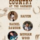 Country at the Kazimier: HAIVEN, Rachel Dawson, and Morgan Wood Event Title Pic