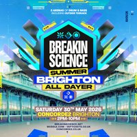 Breakin Science Brighton | Summer All Dayer at The Concorde 2