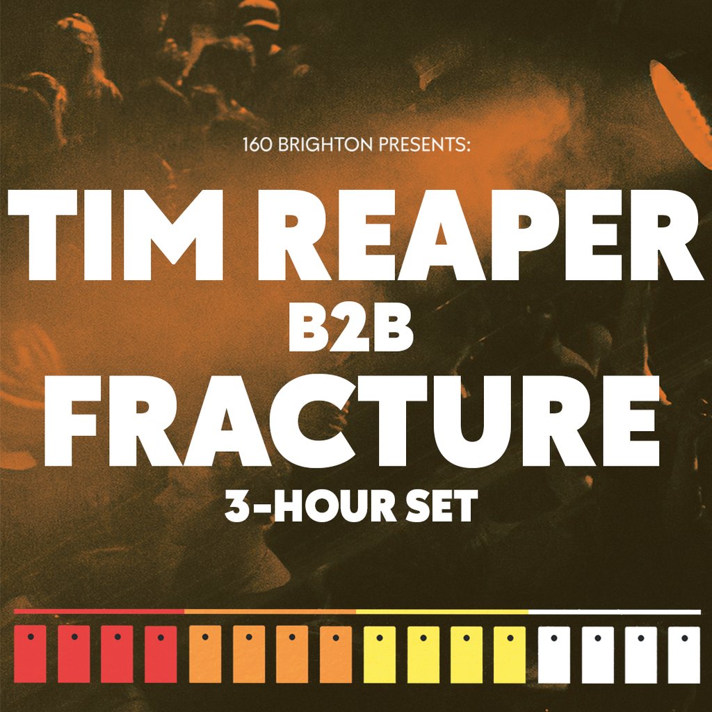 160 Brighton presents: Tim Reaper b2b Fracture (3-hour set) at The Volks Nightclub, Brighton