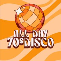All Day 70s - Disco In-Furnace