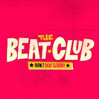 The Beat Club at The Leadmill