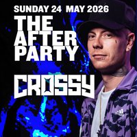 THE AFTERPARTY - Crossy &amp; More