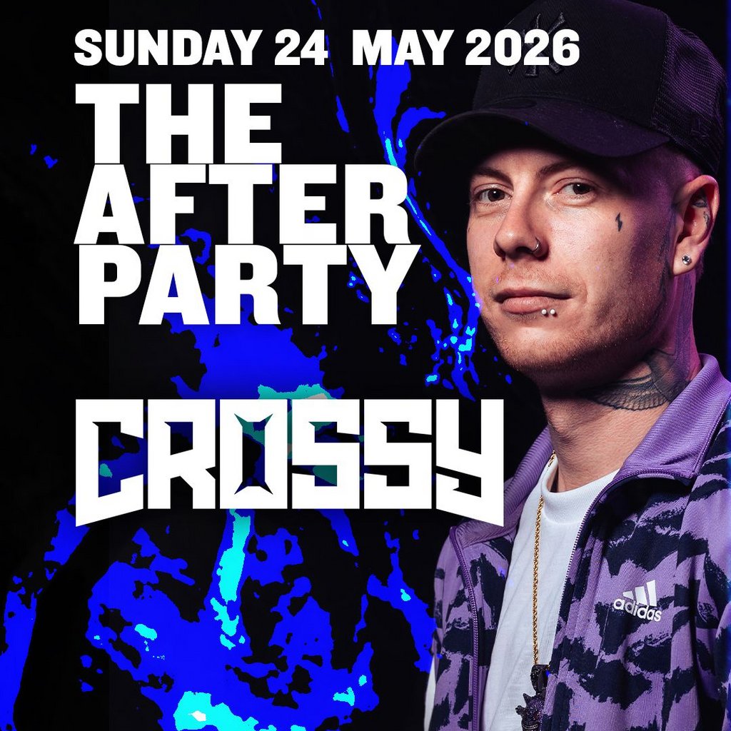 THE AFTERPARTY - Crossy & More