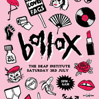 Bollox at The Deaf Institute