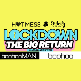 LOCKDOWN - THE BIG RETURN x 3 CLUB TAKEOVER - In assoc w/ BOOHOO
