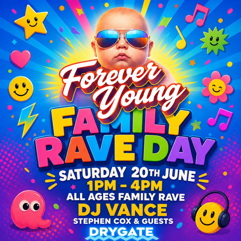 Forever Young - Family Rave Day