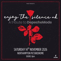 Depeche Mode Tribute Band - Enjoy the Silence UK  - Northampton at Picturedrome Northampton
