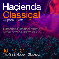Hacienda Classical at SSE Hydro