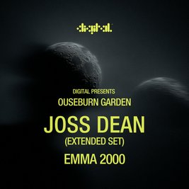 DIGITAL Presents: Joss Dean @ Ouseburn Garden