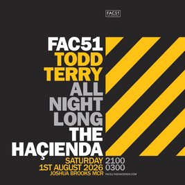 Todd Terry - Haçienda All Night Long