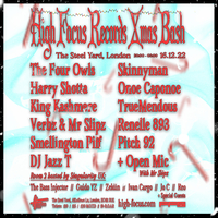 High Focus Xmas Bash - London at The Steel Yard