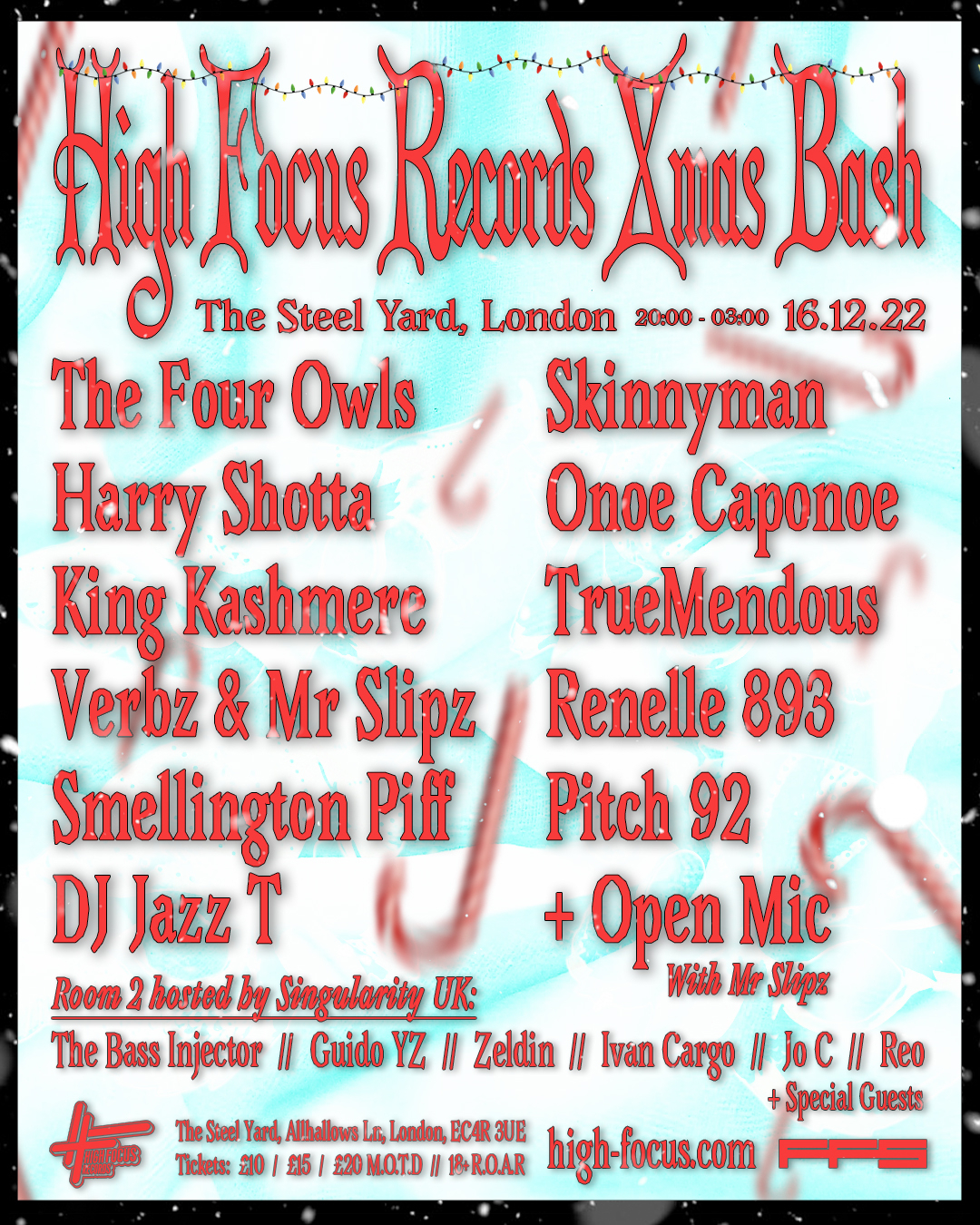 High Focus Xmas Bash London Tickets The Steel Yard London Fri 16th December 22 Lineup