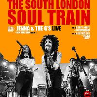 The South London Soul Train w/JHC, Jenna & The G's (Live) + More at Omeara