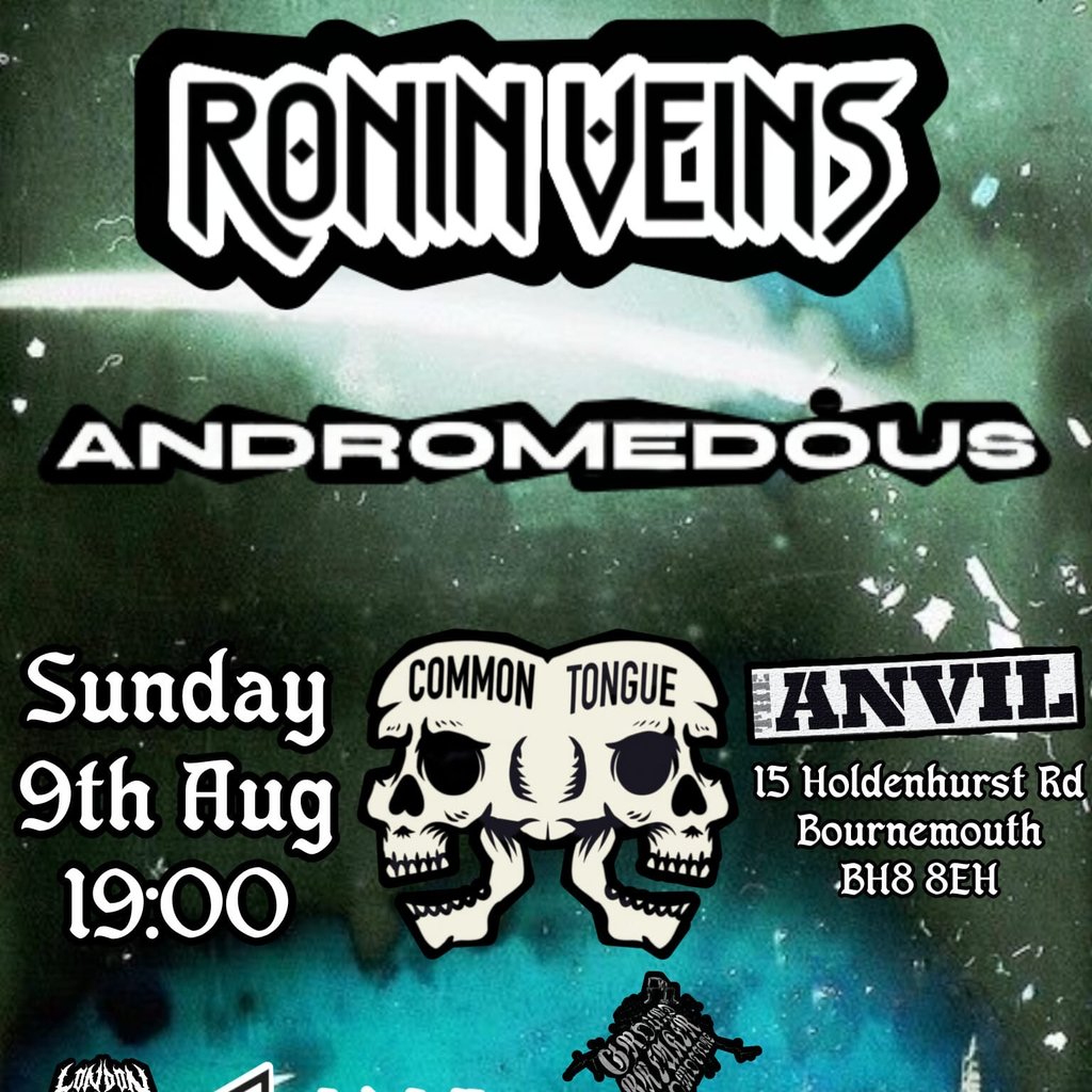 Ronin Veins @ ANVIL - BOURNEMOUTH