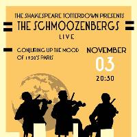 The Schmoozenbergs live at the Shakey