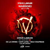 Steve Lawler presents Warriors Steve Lawler presents Warriors