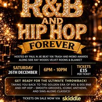 RnB & Hip Hop Forever Boxing Day at st judes bath street