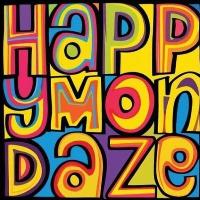 Happy mondaze